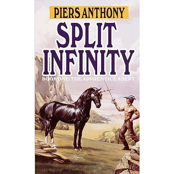 Split Infinity / Apprentice Adept Bd.1, Piers Anthony