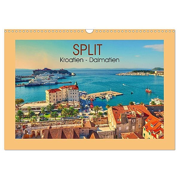 SPLIT Kroatien - Dalmatien (Wandkalender 2025 DIN A3 quer), CALVENDO Monatskalender, Calvendo, Reinhard Balzerek