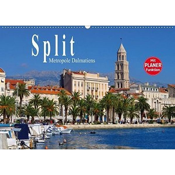 Split - Metropole Dalmatiens (Wandkalender 2020 DIN A2 quer)