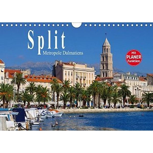 Split - Metropole Dalmatiens (Wandkalender 2020 DIN A4 quer)