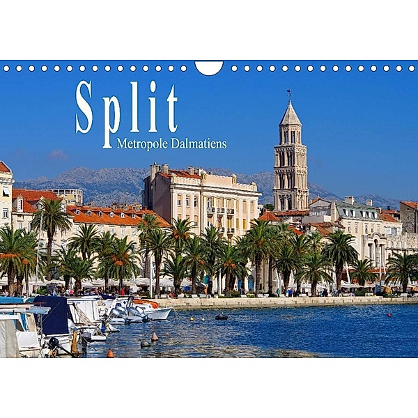 Split Metropole Dalmatiens (Wandkalender 2023 DIN A4 quer), LianeM