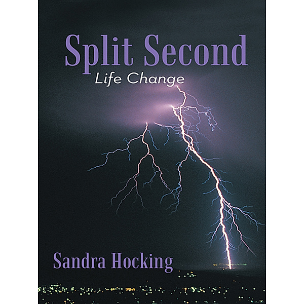 Split Second, Sandra Hocking
