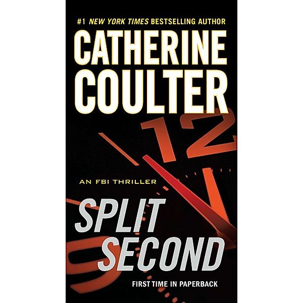 Split Second, Catherine Coulter