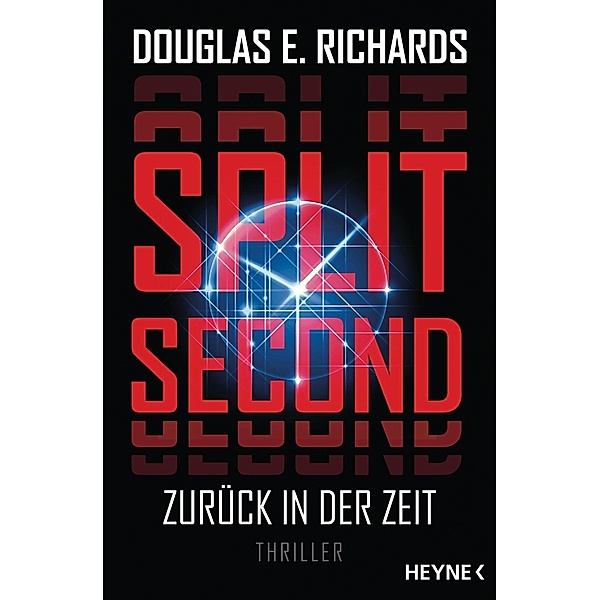 Split Second - Zurück in der Zeit, Douglas E. Richards