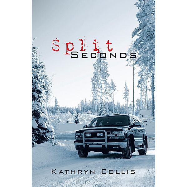 Split Seconds, Kathryn Collis