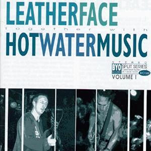 Split Series #1 (Vinyl), Leatherface|Hot Water Music