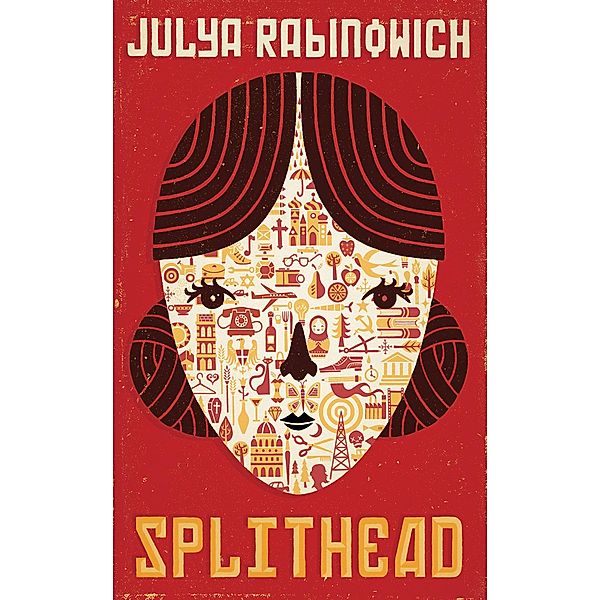 Splithead, Julya Rabinowich