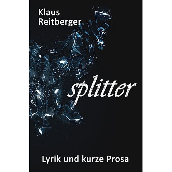 splitter, Klaus Reitberger