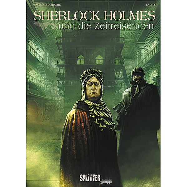 Splitter Double / Sherlock Holmes & die Zeitreisenden, Sylvain Cordurié, Laci