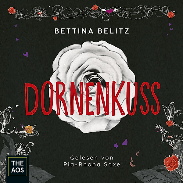 Splitterherz-Trilogie - 3 - Dornenkuss, Bettina Belitz