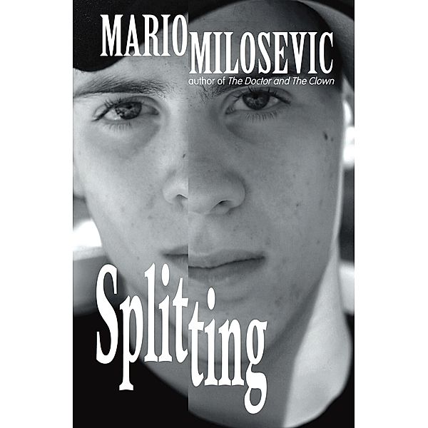 Splitting, Mario Milosevic