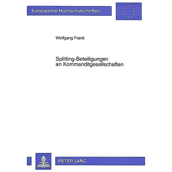 Splitting-Beteiligungen an Kommanditgesellschaften, Wolfgang Frank