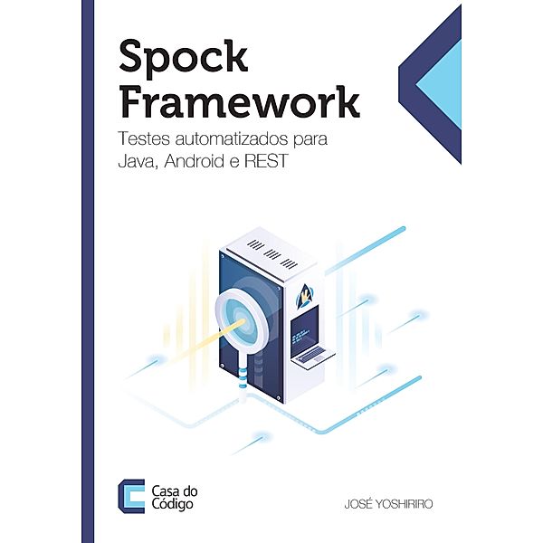 Spock framework, José Yoshiriro