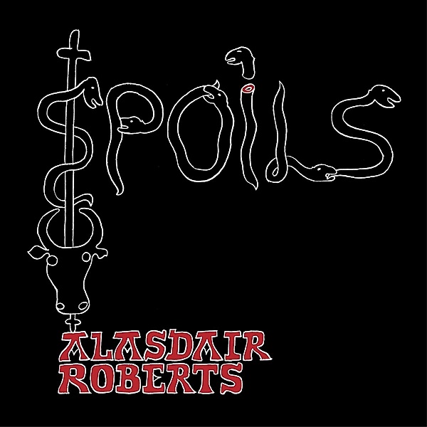 Spoils (Vinyl), Alasdair Roberts