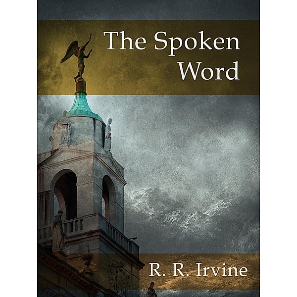 Spoken Word, R. R. Irvine