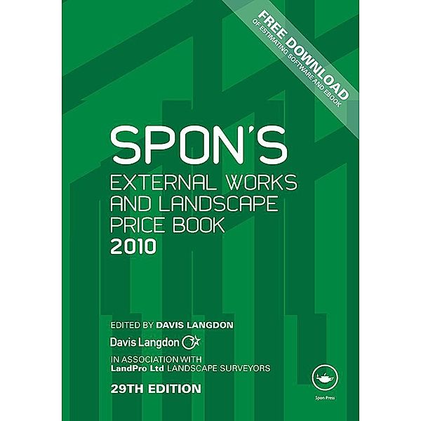 Spon's External Works and Landscape Price Book 2010, Davis Langdon