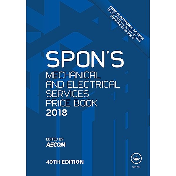 Spon's Mechanical and Electrical Services Price Book 2018