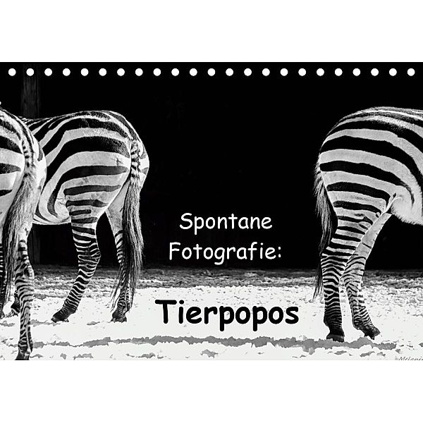 Spontane Fotografie: Tierpopos (Tischkalender 2020 DIN A5 quer), Melanie Münchow-Peth