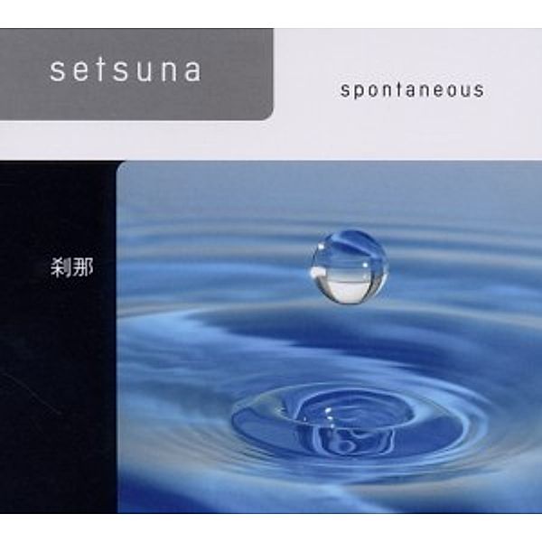 Spontaneous, Setsuna