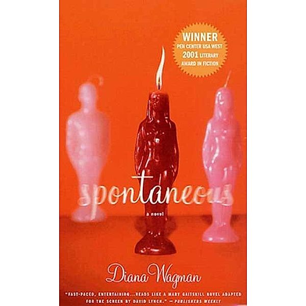 Spontaneous, Diana Wagman