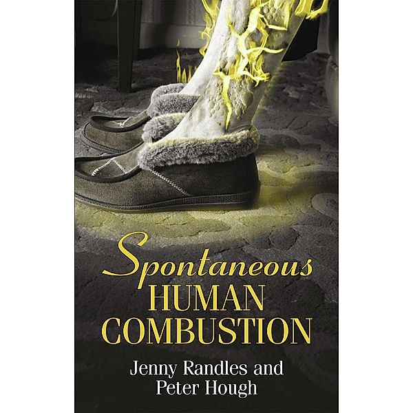 Spontaneous Human Combustion, Jenny Randles