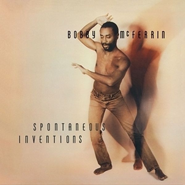 Spontaneous Inventions, Bobby McFerrin