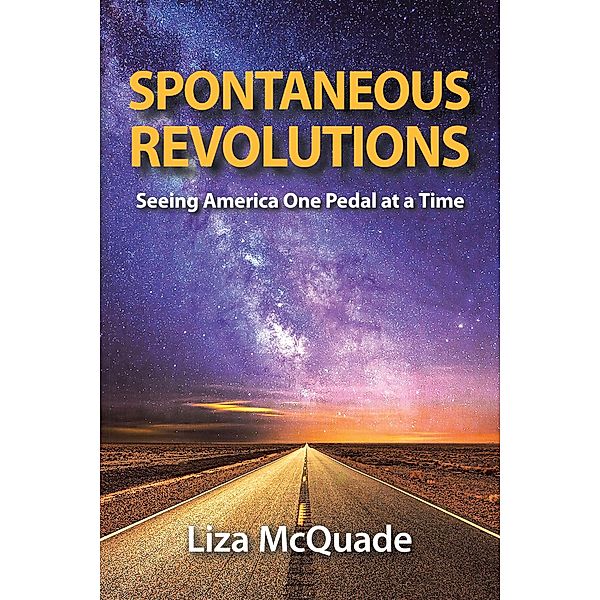 Spontaneous Revolutions, Liza McQuade