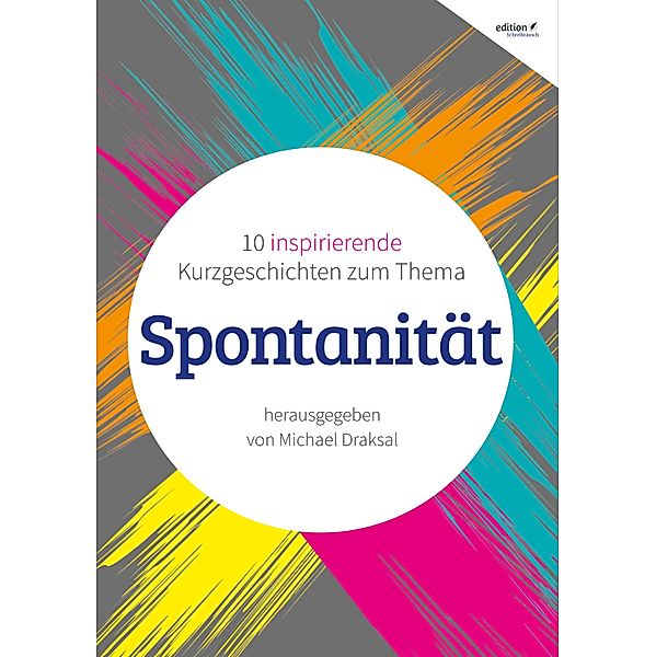 Spontanität, Michael Draksal, Katrin Laskowski, Christina Leoni, Marie Franz, Jennifer Böhm, Jeniella Vera, Marina Kryuchkova, Tobias Kuczera, Juliet May, Rosa Lia, Sandra Wiedemann