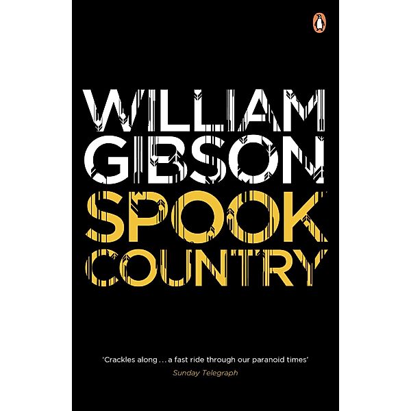 Spook Country, William Gibson