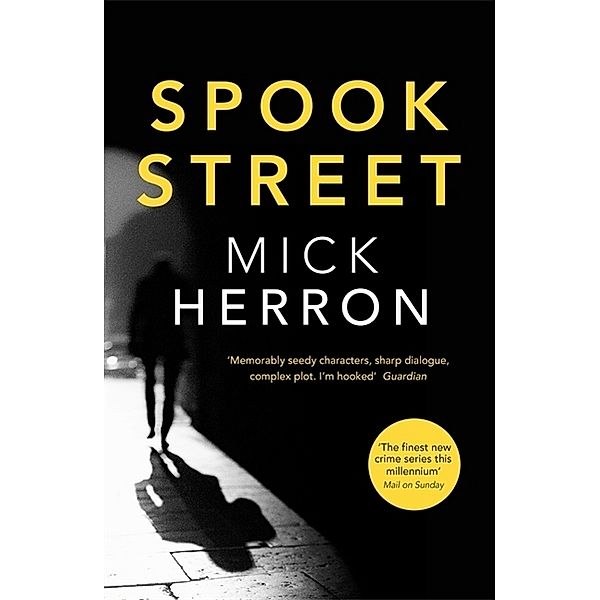 Spook Street, Mick Herron