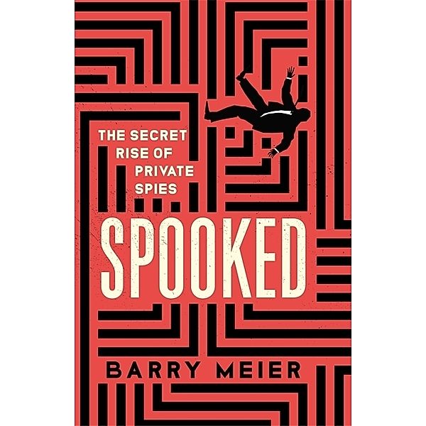 Spooked, Barry Meier