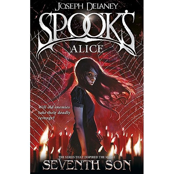 Spook's: Alice / The Wardstone Chronicles Bd.12, Joseph Delaney