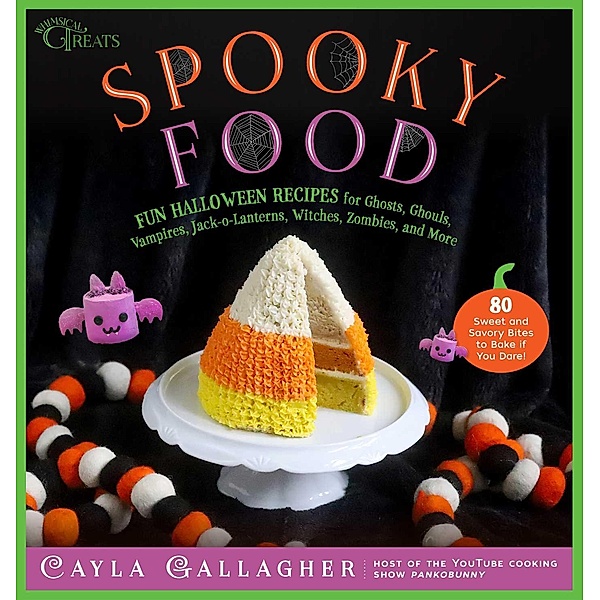 Spooky Food, Cayla Gallagher