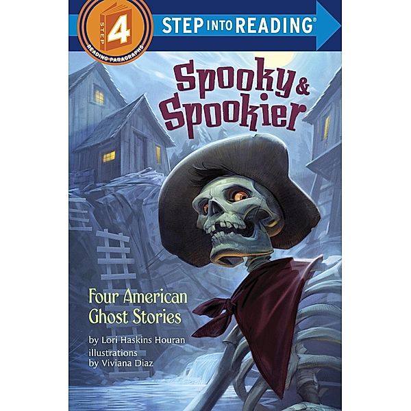 Spooky & Spookier / Step into Reading, Lori Haskins Houran