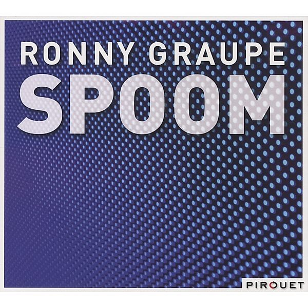 Spoom, Ronny Graupe