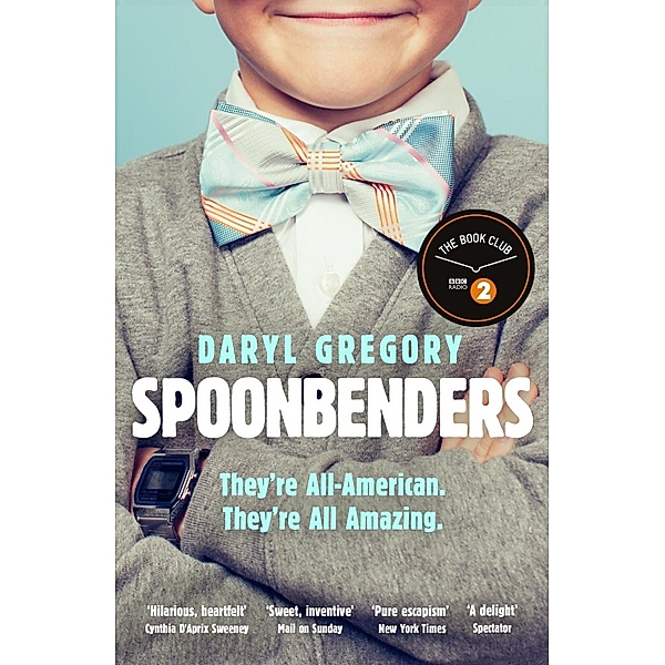 Spoonbenders, Daryl Gregory