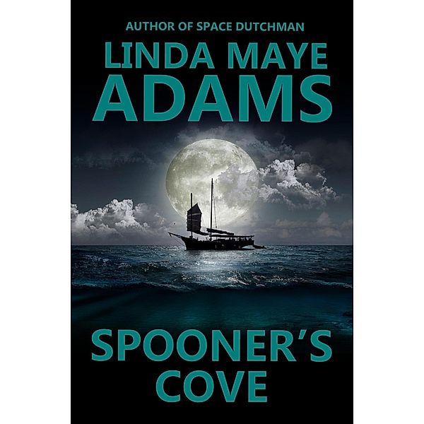 Spooner's Cove, Linda Maye Adams