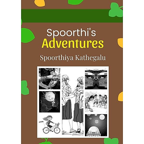 Spoorthi's Adventures, Prasanna M S