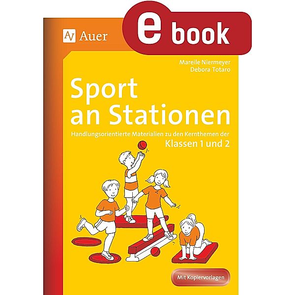 Sport an Stationen 1-2 / Stationentraining Grundschule Sport, Mareile Niermeyer, Debora Totaro