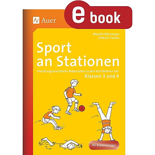 Sport an Stationen 3-4, Mareile Niermeyer, Debora Totaro