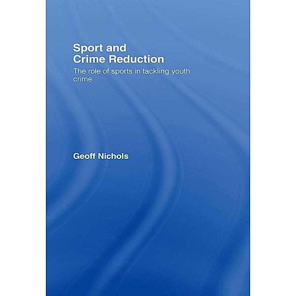 Sport and Crime Reduction, Geoff Nichols