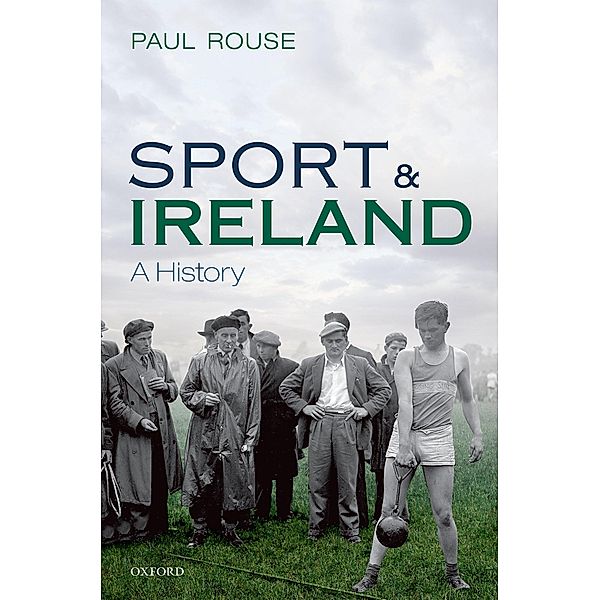 Sport and Ireland, Paul Rouse