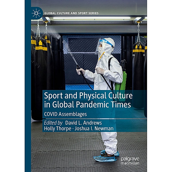 Sport and Physical Culture in Global Pandemic Times