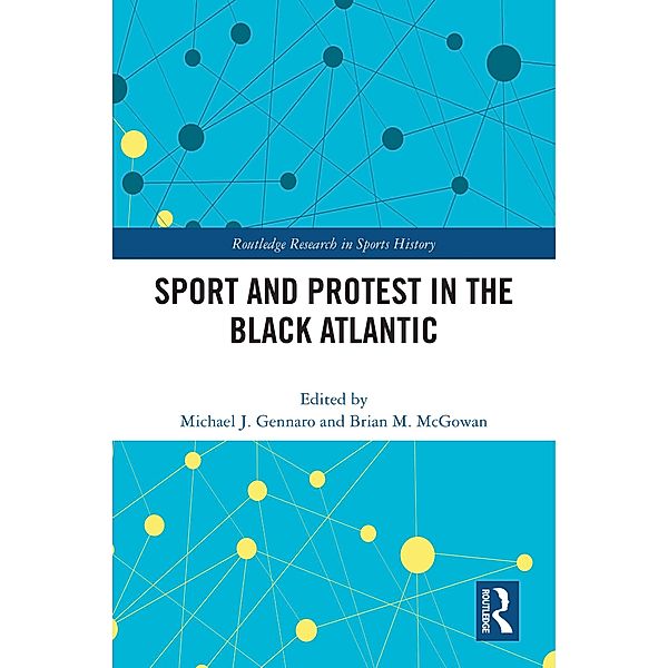 Sport and Protest in the Black Atlantic