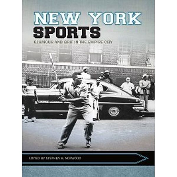 Sport, Culture, and Society: New York Sports