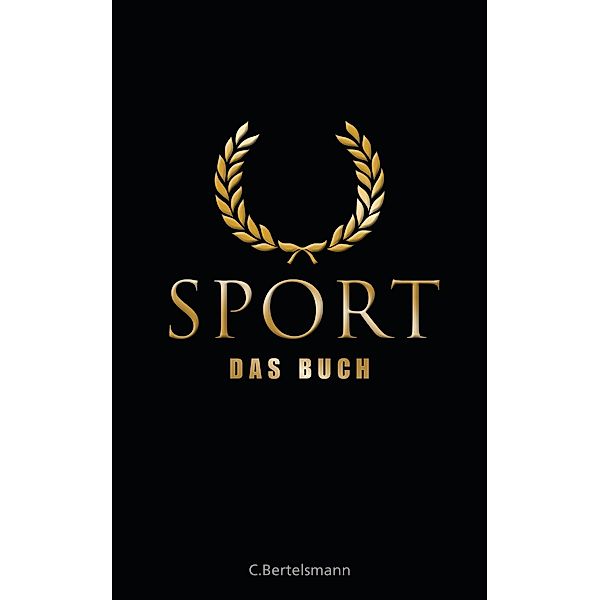 Sport - Das Buch, Johannes Aumüller, Jürgen Schmieder