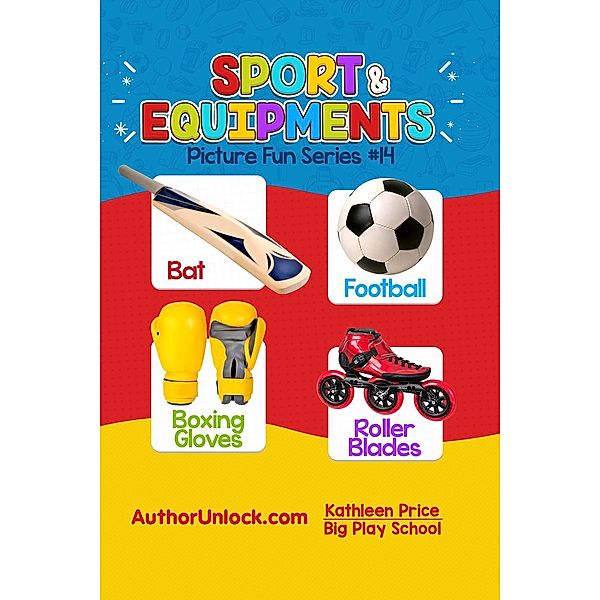 Sport & Equipments - Picture Fun Series, Kathleen Price