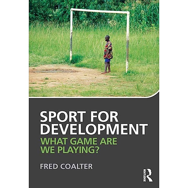 Sport for Development, Fred Coalter