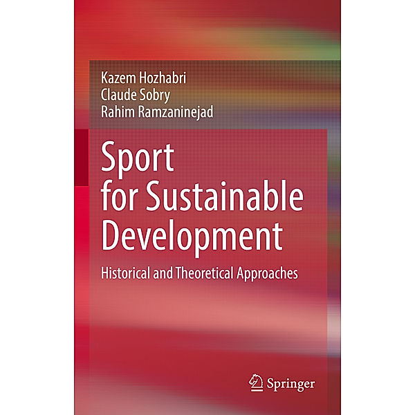 Sport for Sustainable Development, Kazem Hozhabri, Claude Sobry, Rahim Ramzaninejad