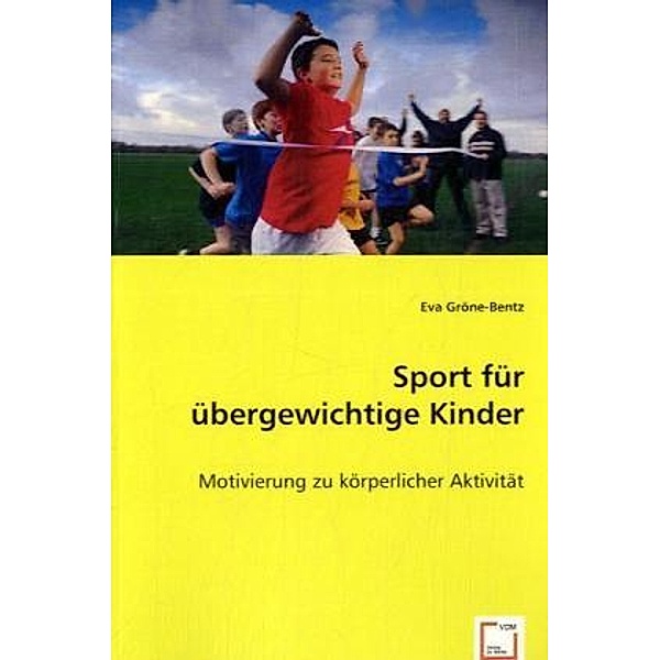 Sport für übergewichtige Kinder, Eva Gröne-Bentz